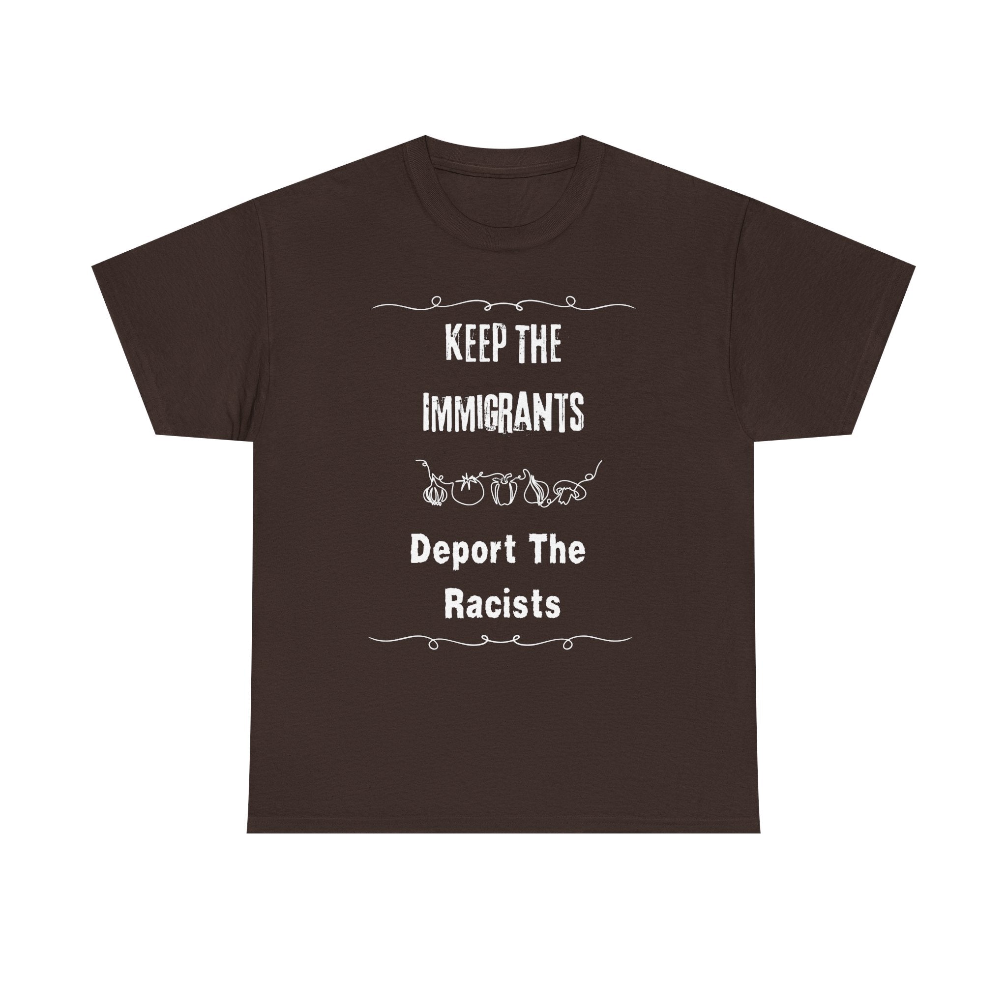 Unisex Heavy Cotton Tee - Keep The Immigrants Deport The Racists, Political Statement Shirt, Protest Tee, Social Justice Apparel, Gift [...]