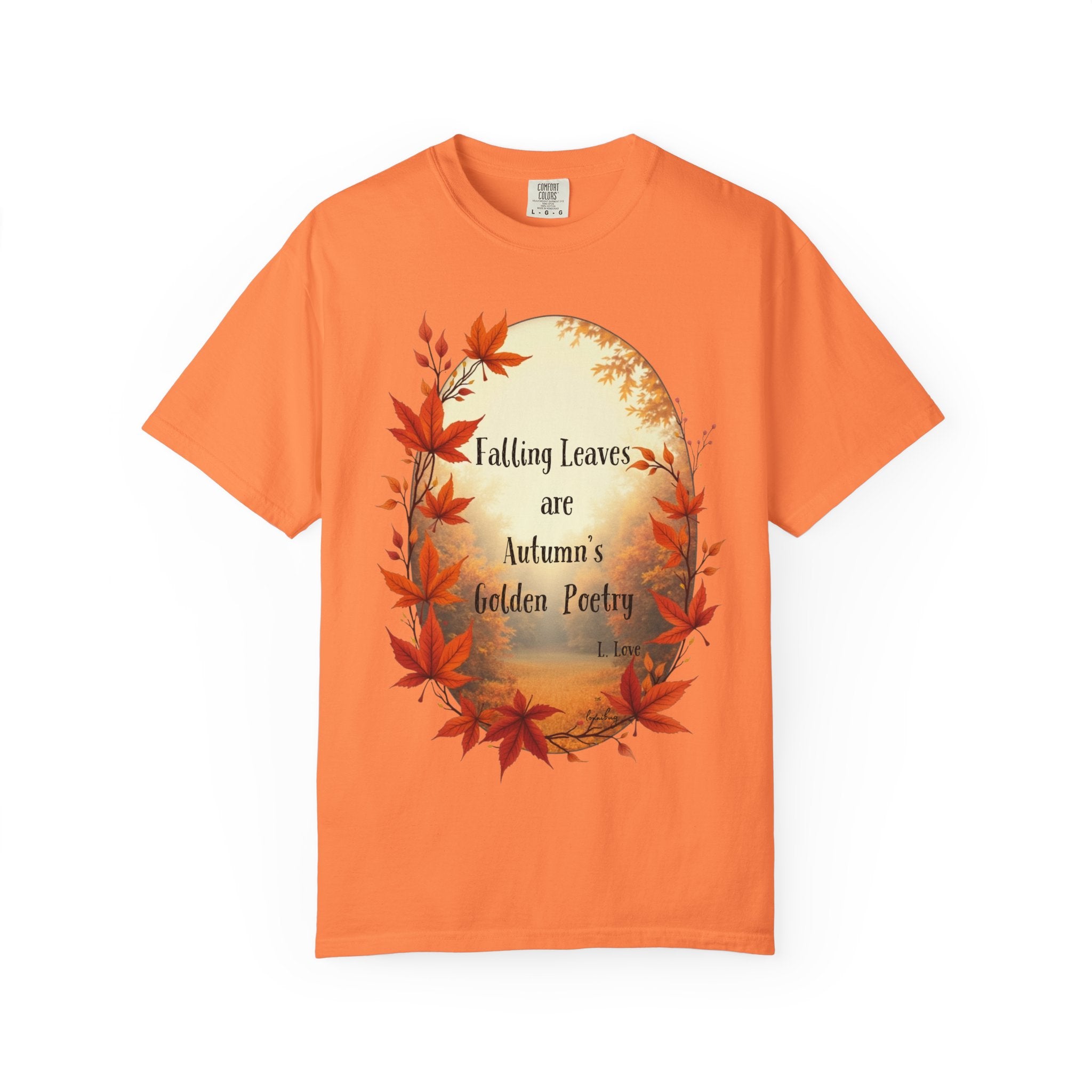 Autumn Poetry T-Shirt, Fall Fashion Tee, Seasonal Wear, Cozy Gift, Nature Lover Shirt