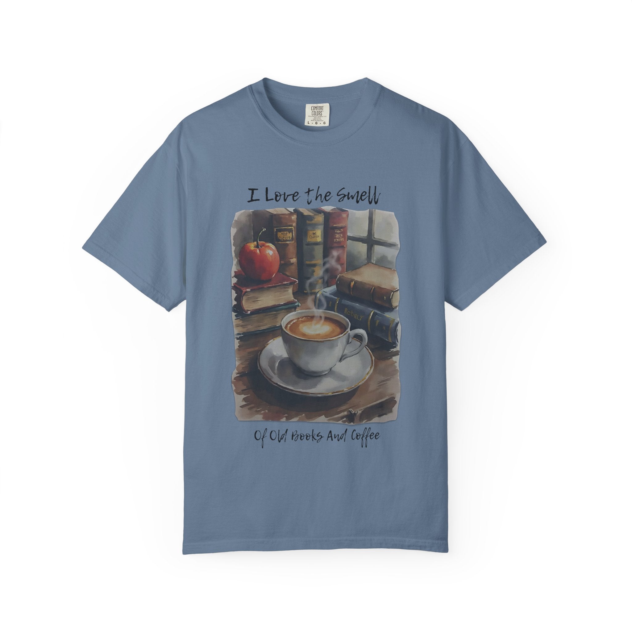 Book Lover T-Shirt - I Love the Smell of Old Books and Coffee