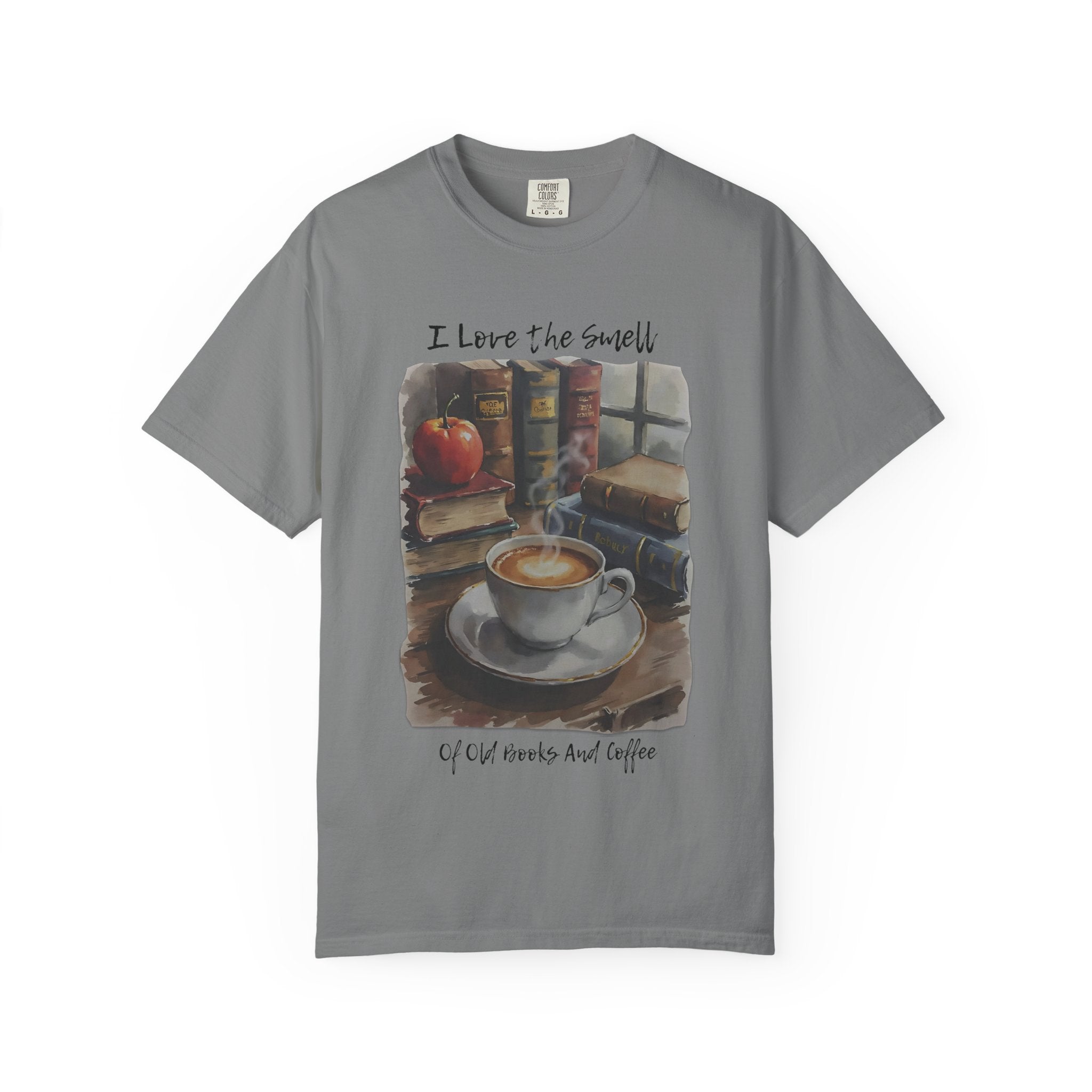 Book Lover T-Shirt - I Love the Smell of Old Books and Coffee