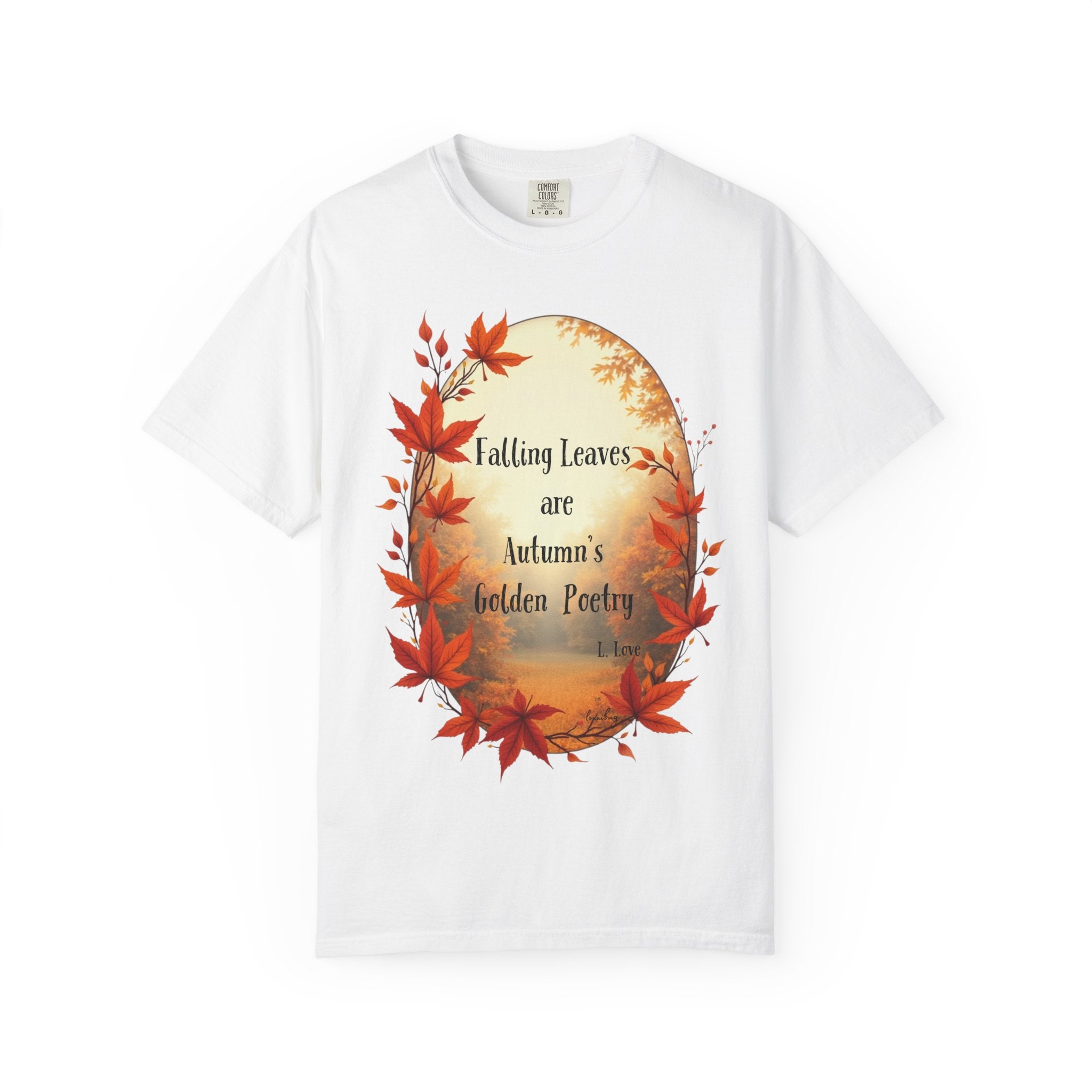 Autumn Poetry T-Shirt, Fall Fashion Tee, Seasonal Wear, Cozy Gift, Nature Lover Shirt
