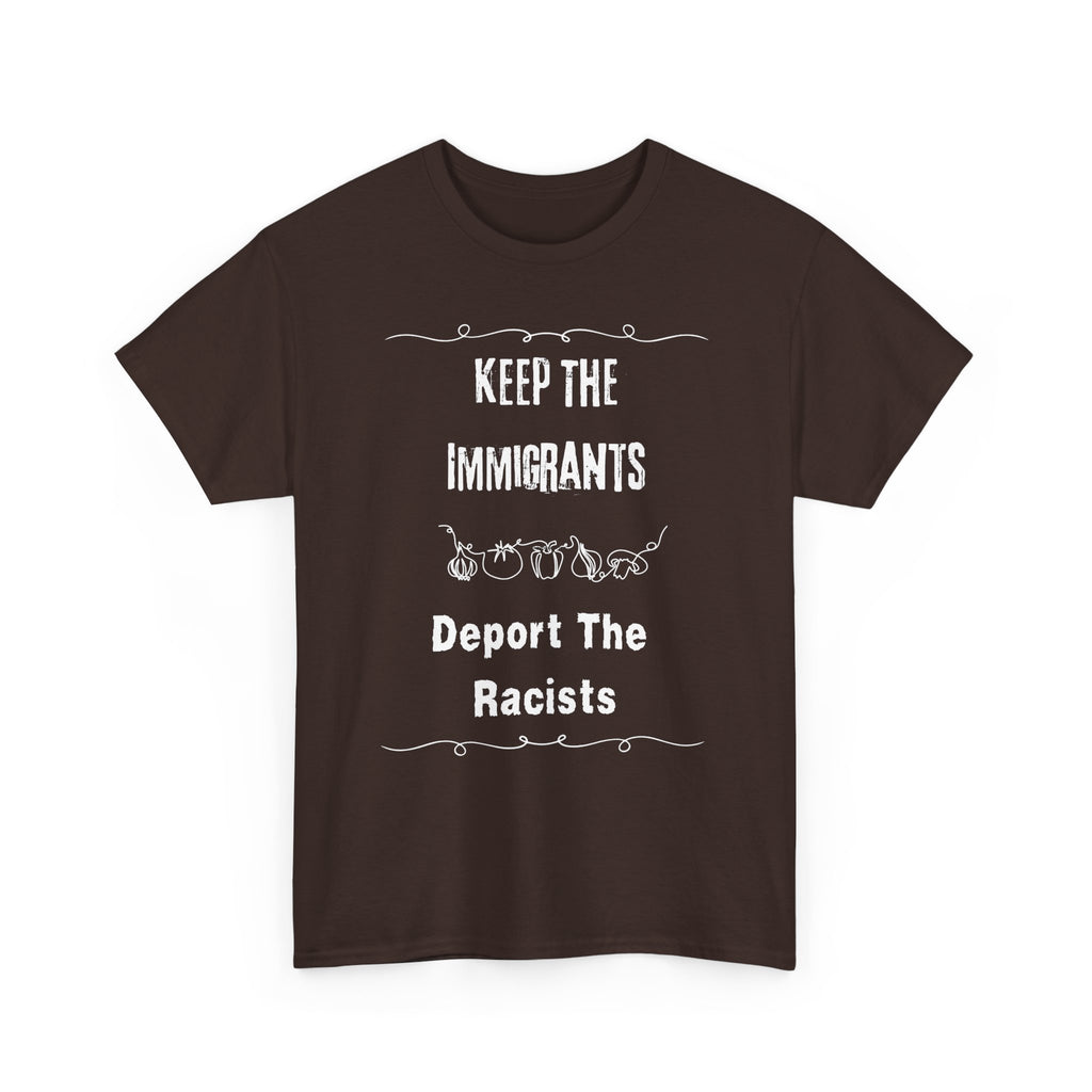 Unisex Heavy Cotton Tee - Keep The Immigrants Deport The Racists, Political Statement Shirt, Protest Tee, Social Justice Apparel, Gift [...]