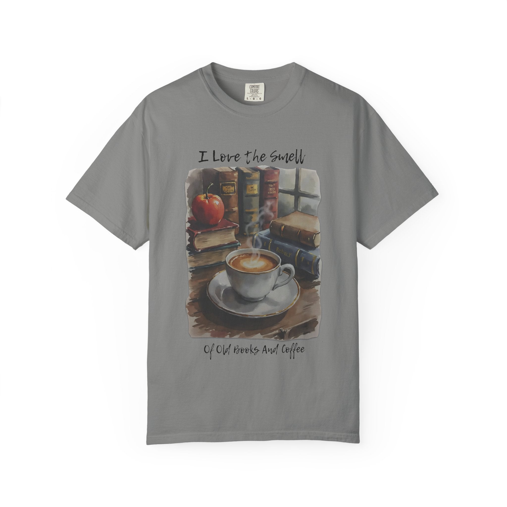 Book Lover T-Shirt - I Love the Smell of Old Books and Coffee