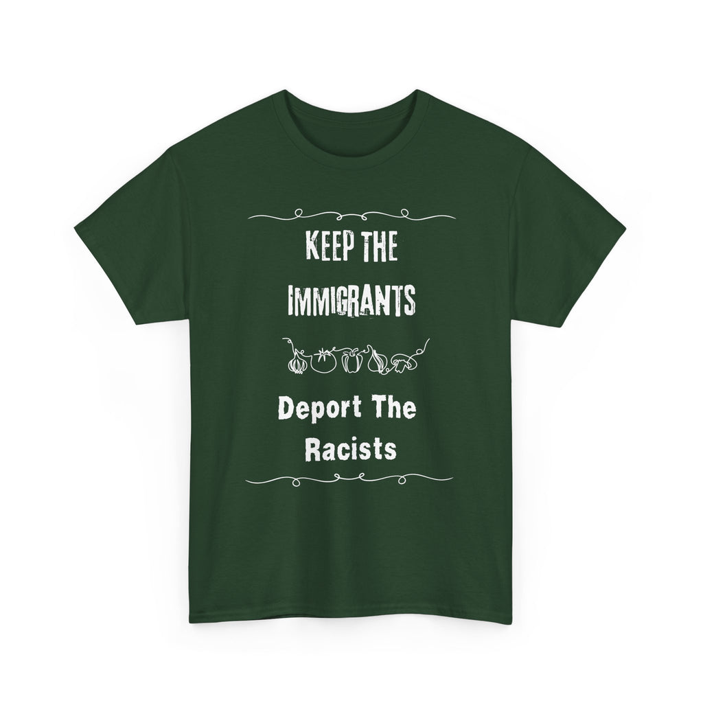 Unisex Heavy Cotton Tee - Keep The Immigrants Deport The Racists, Political Statement Shirt, Protest Tee, Social Justice Apparel, Gift [...]