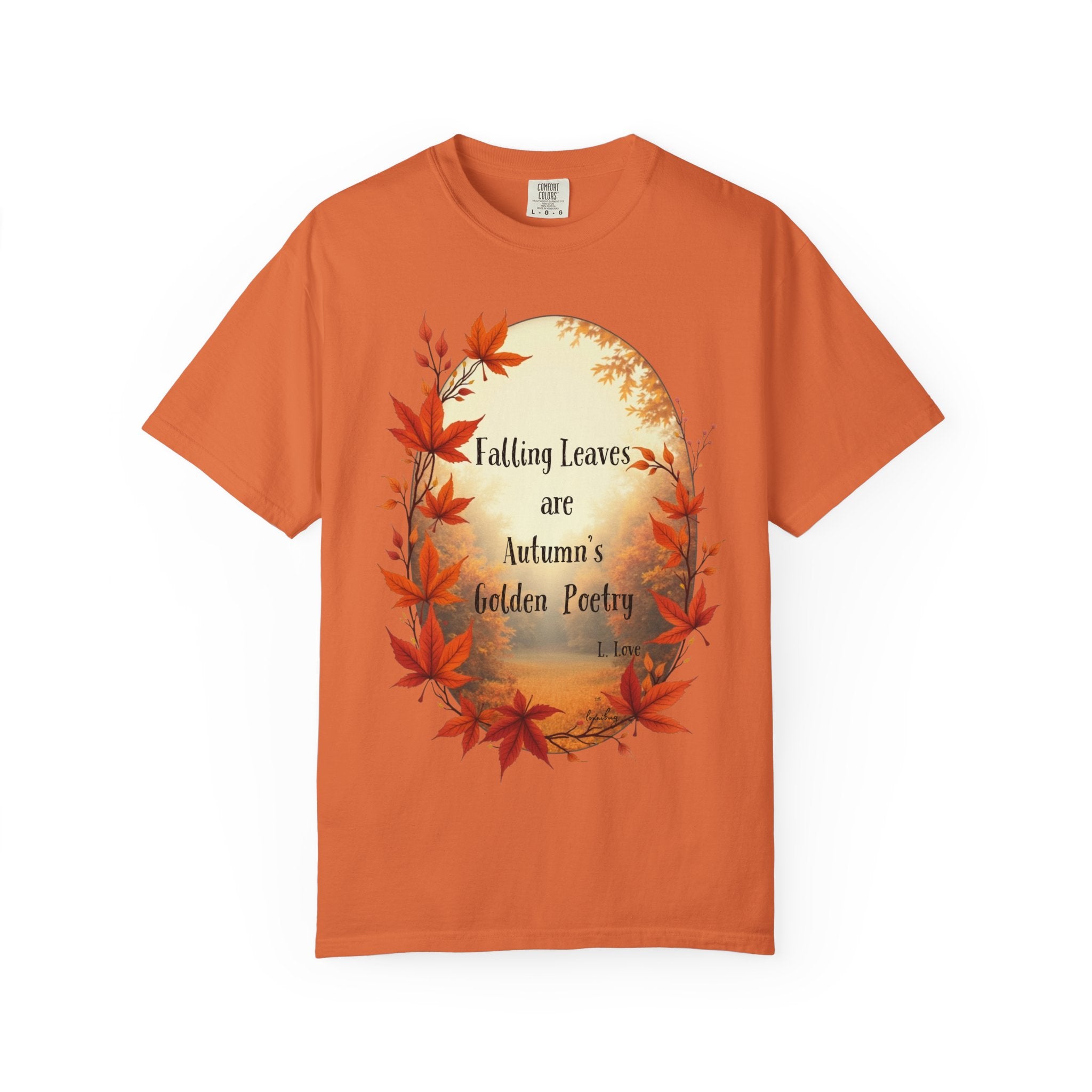 Autumn Poetry T-Shirt, Fall Fashion Tee, Seasonal Wear, Cozy Gift, Nature Lover Shirt